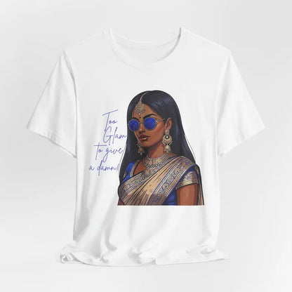 Too Glam to Give a Damn Tee