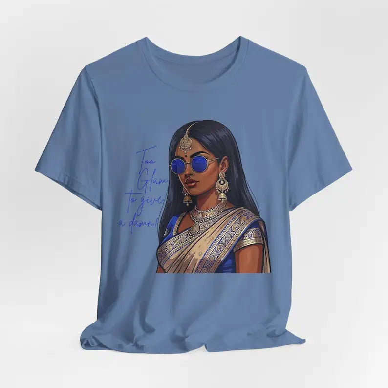 Too Glam to Give a Damn Tee